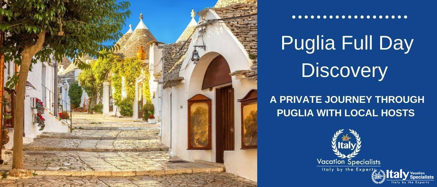 Puglia Full Day Private Discovery Tour 