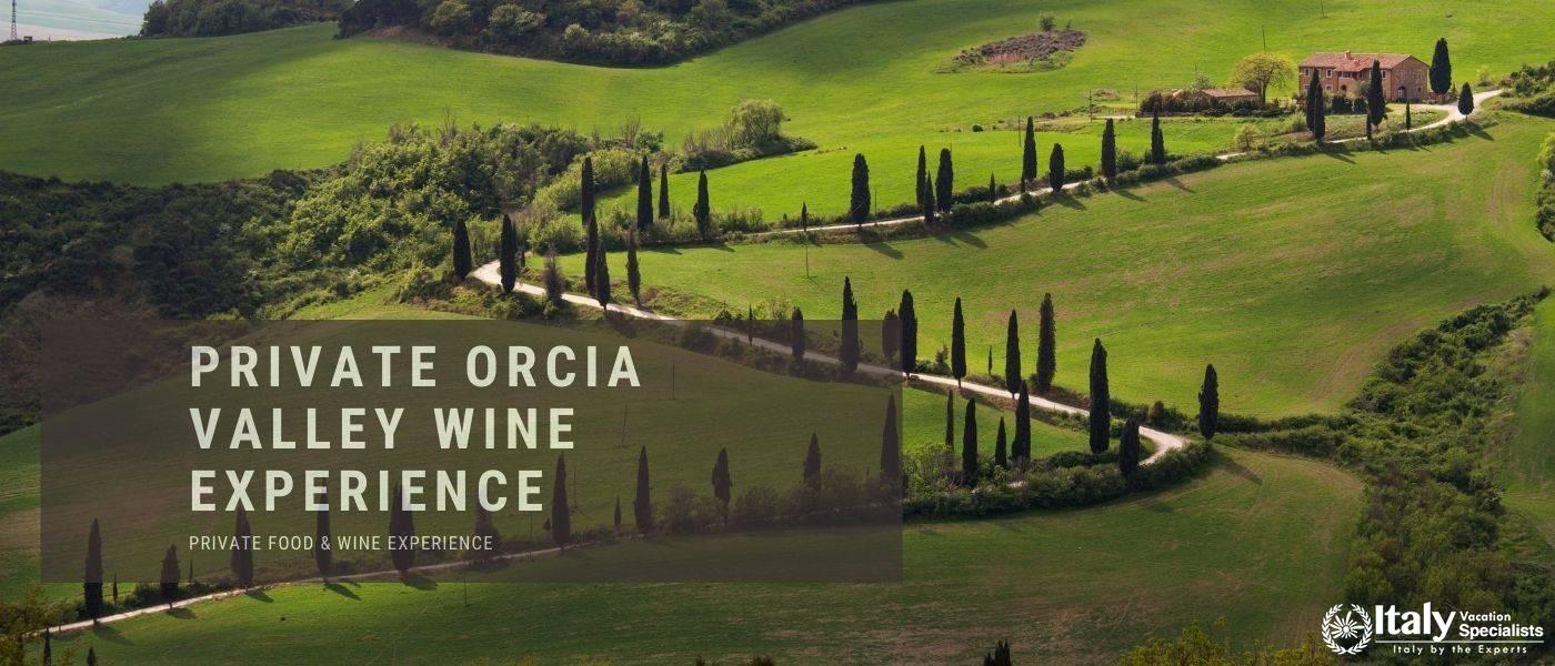 Private Orcia Valley Wine Experience 