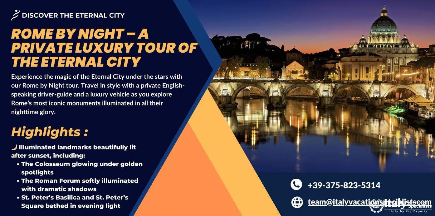 Rome by Night with Italy Vacation Specialists 