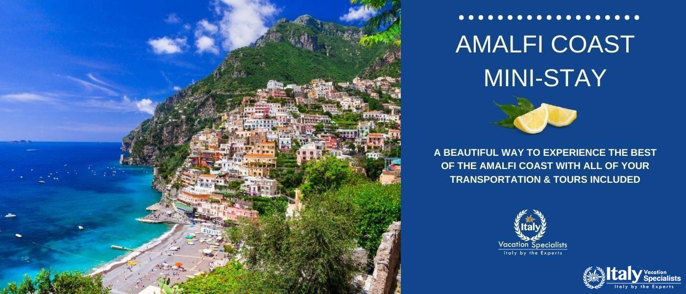 Amalfi Coast Mini Stay 